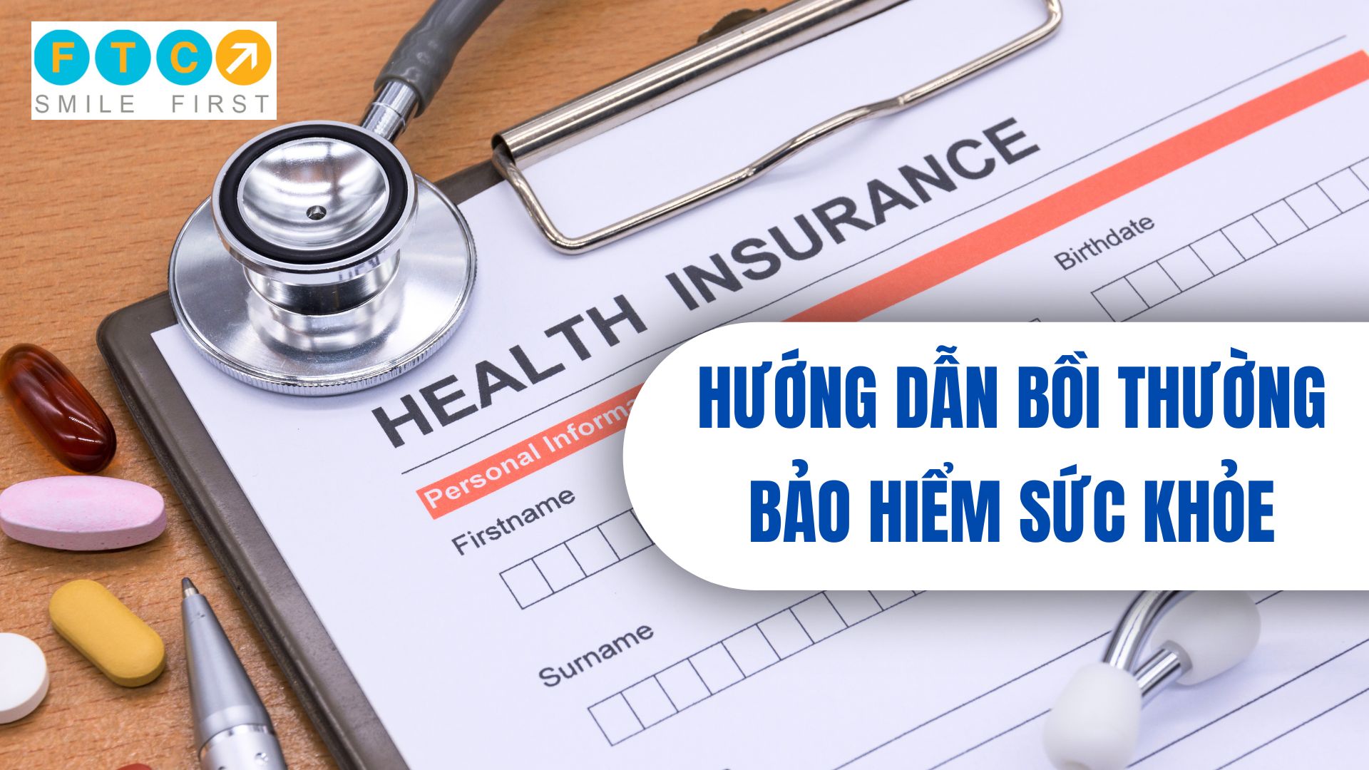 Hướng dẫn bồi thường bảo hiểm sức khỏe